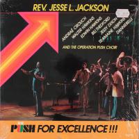 Виниловая пластинка REVERAND JACKSON JESSE L AND THE OPERATION PUSH CHOIR / PUSH FOR EXCELLENCE (1LP)